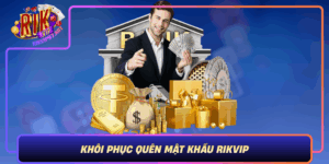 Khoi Phuc Quen Mat Khau Rikvip Huong Dan An Toan Hieu Qua